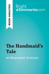 The Handmaid s Tale by Margaret Atwood (Book Analysis)