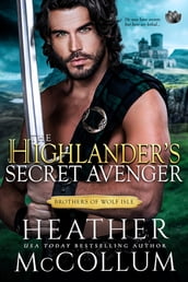 The Highlander s Secret Avenger