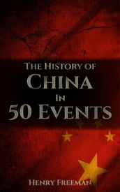 The History of China in 50 Events