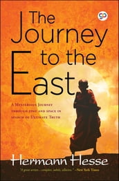 The Journey to the East
