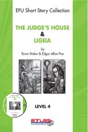 The Judge s House & Ligeia
