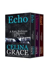 The Kate Redman Mysteries Volume 2 (Snarl, Chimera, Echo)