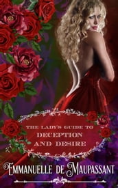 The Lady s Guide to Deception and Desire