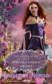 The Lady s Guide to a Highlander s Heart
