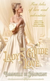 The Lady s Guide to Love