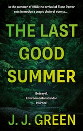 The Last Good Summer