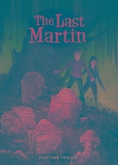 The Last Martin