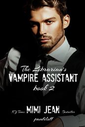 The Librarian s Vampire Assistant, Book 2