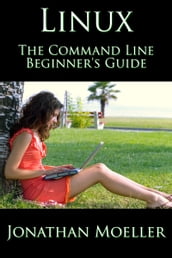 The Linux Command Line Beginner s Guide