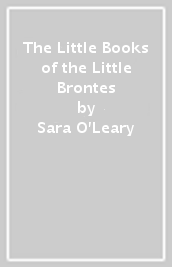 The Little Books of the Little Brontes
