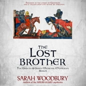 The Lost Brother (A Gareth & Gwen Medieval Mystery)