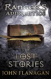 The Lost Stories (Ranger s Apprentice Book 11)