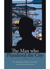 The Man Who Plundered the City