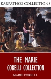 The Marie Corelli Collection