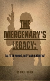 The Mercenary s Legacy