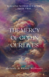 The Mercy Of God In Our Lives