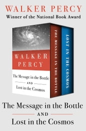 The Message in the Bottle and Lost in the Cosmos