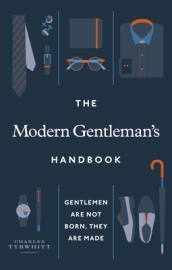 The Modern Gentleman¿s Handbook