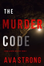 The Murder Code (A Remi Laurent FBI Suspense ThrillerBook 2)
