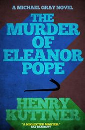 The Murder of Eleanor Pope