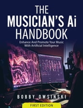 The Musician s Ai Handbook