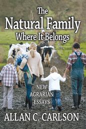 The Natural Family Where it Belongs