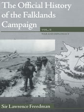The Official History of the Falklands Campaign, Volume 2