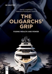 The Oligarchs  Grip
