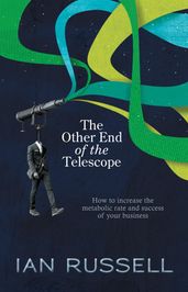 The Other End of the Telescope