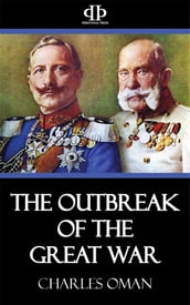 The Outbreak of the Great War