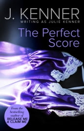 The Perfect Score (Mills & Boon Spice)