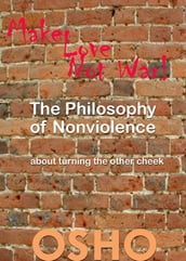 The Philosophy of Nonviolence