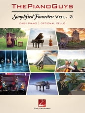 The Piano Guys - Simplified Favorites, Volume 2