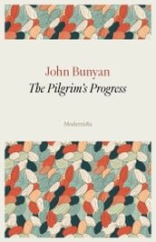 The Pilgrim s Progress