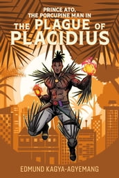 The Plague of Placidius
