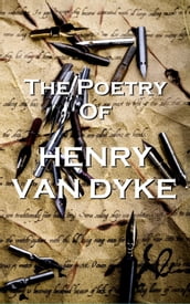 The Poetry Of Henry Van Dyke