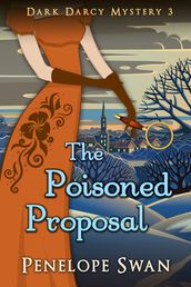 The Poisoned Proposal: A Pride and Prejudice Variation