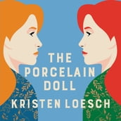 The Porcelain Doll - A mesmerising tale spanning Russia s 20th century (Unabridged)
