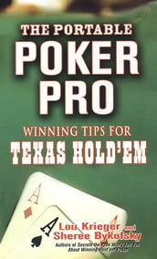 The Portable Poker Pro: Winning Tips For Texas Hold em