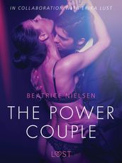 The Power Couple - Erotic Short Story
