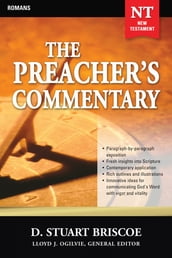The Preacher s Commentary - Vol. 29: Romans