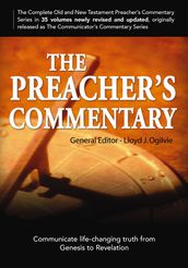 The Preacher s Commentary Series, Volumes 1-35: Genesis - Revelation