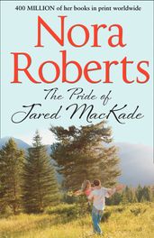 The Pride Of Jared MacKade (The MacKade Brothers, Book 2)