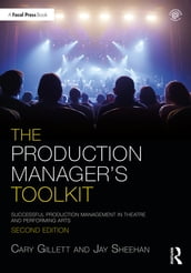 The Production Manager s Toolkit