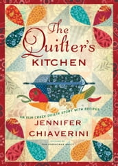 The Quilter s Kitchen