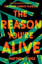 The Reason You re Alive