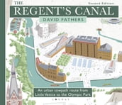 The Regent s Canal Second Edition