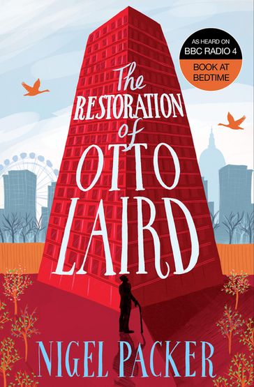The Restoration of Otto Laird - Nigel Packer