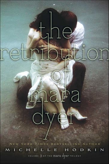 The Retribution of Mara Dyer - Michelle Hodkin