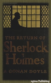 The Return of Sherlock Holmes (Illustrated + FREE audiobook link + Active TOC)